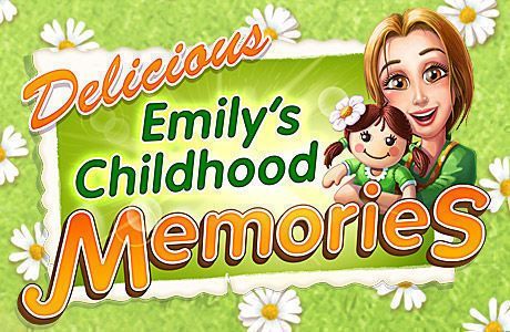 Delicious - Emily's Childhood Memories